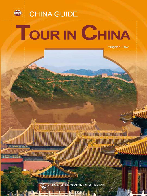 Title details for Tour in China (旅游指南) by Eugene Law - Available
